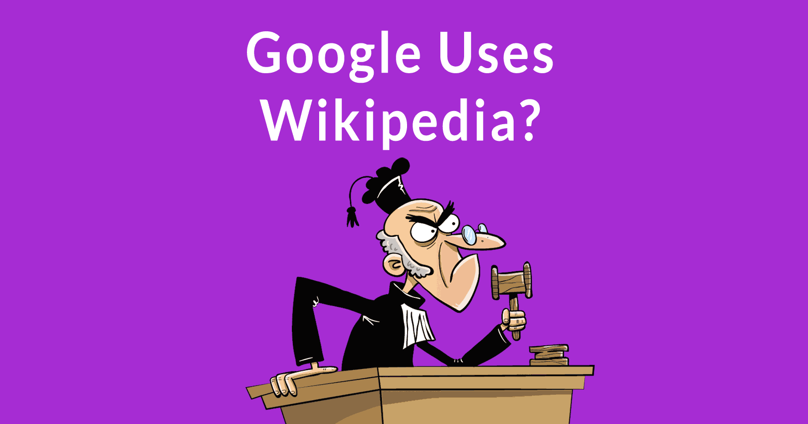 Các thẩm phán ngày càng dựa dẫm vào Wikipedia để đưa ra phán quyết